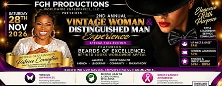 2ND ANNUAL VINTAGE WOMAN & DISTINGUISHED MAN EXPERIENCE!