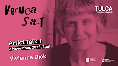 TULCA Artist Talk: Vivienne Dick | ATU