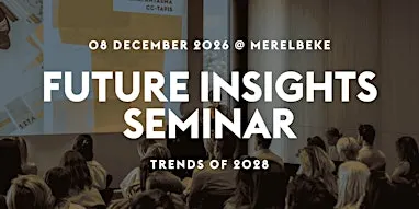 Trendseminarie 2028 @ Facq Merelbeke