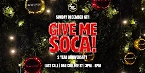 Give Me Soca - 2 Year Anniversary