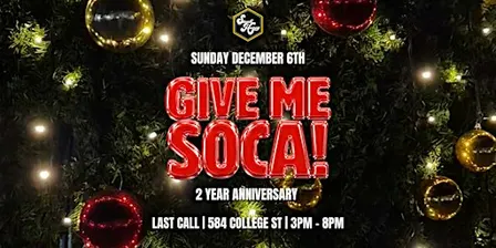 Give Me Soca - 2 Year Anniversary