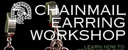 CHAINMAIL EARRING WORKSHOP