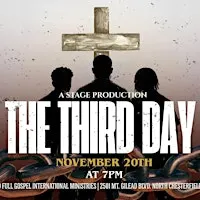 "The Third Day" Stage Production