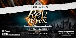 TRIBUTO A JESUS PRESENTA: REY DE REYES