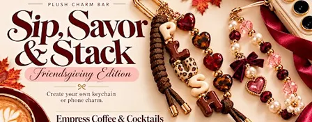Sip, Savor & Stack - Friendsgiving Edition