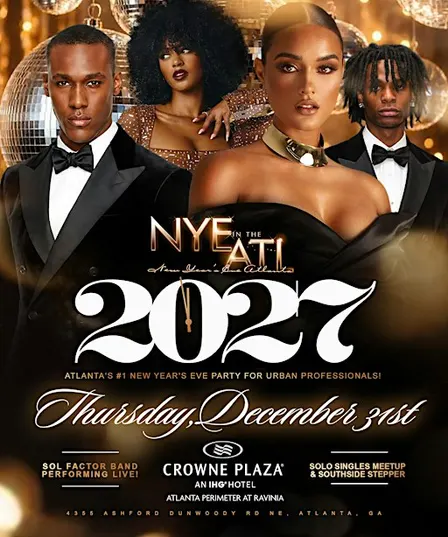 NYE in the ATL 2027 : New Year's Eve Atlanta