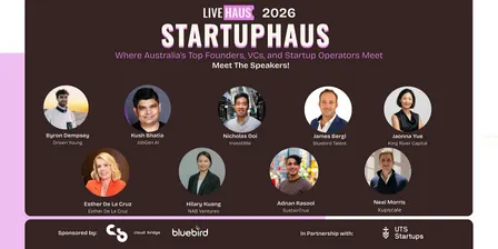 StartupHaus Sydney · Nov 2026: Where Founders, VCs & Startups Meet