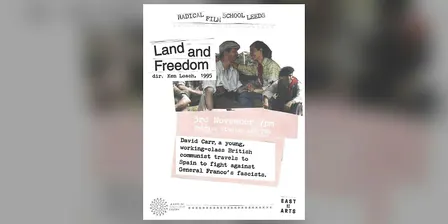 Land and Freedom (1995) | Radical Film School Leeds
