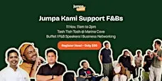 Jumpa Kami Special: F&B Speakers, Networking & Food - 11 Nov