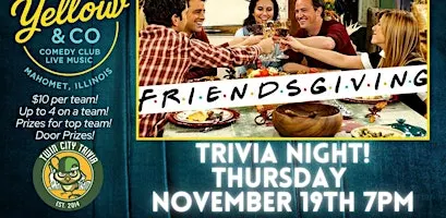 Trivia Night "Friendsgiving" theme" at Yellow & Co.
