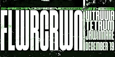 Shred and Green VI