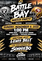The battle of the Bay WATCH PARTY Ft Sonniebo