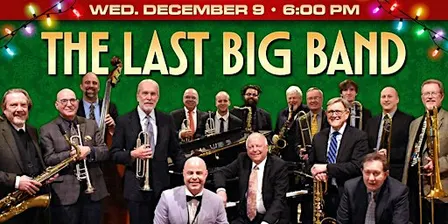 The Last Big Band: A Festive Night of LIVE Jazz at Rivet!