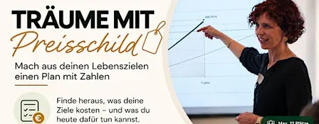 Träume mit Preisschild: Mach aus deinen Lebenszielen einen Plan mit Zahlen
