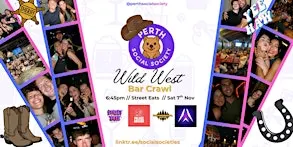 Perth Social Society: Wild West Bar Crawl