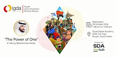 Riyadh October Meetup - IGDA Saudi Arabia