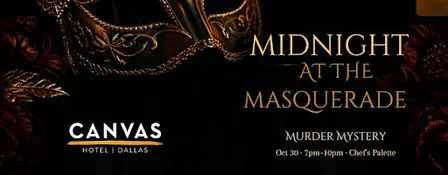 Midnight at the Masquerade: A Murder Mystery Dinner at Chef's Palette