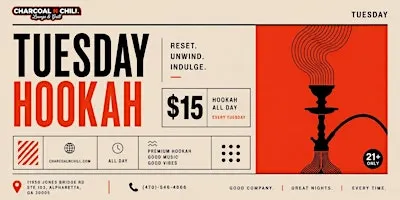 Tuesday Hookah Night — $15 All Night | Charcoal N Chill