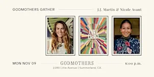 Godmothers Gather: J.J. Martin & Nicole Avant