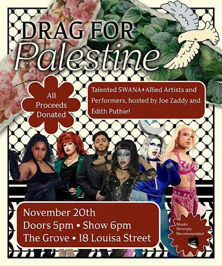 Drag for Palestine: A Fundraiser Show