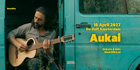 HeartFire Presents :: Aukai - Live in Amsterdam