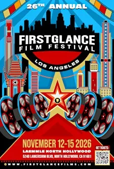 26th Annual FirstGlance Los Angeles Film Festival
