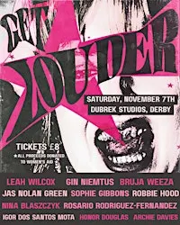 GET LOUDER:  A Gig for the Girls