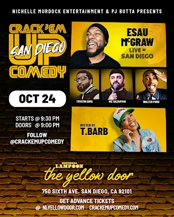 Crack Em Up Comedy with T.Barb and Esau McGraw & More: Live in San Diego
