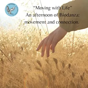 "Moving with Life"  Biodanza Workshop