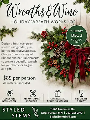 Wreaths and Wine: Holiday Wreath Workshop