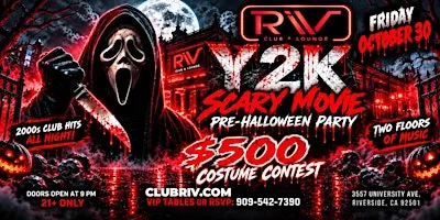 Club RIV Halloween: $500 Costume Contest – Friday, Oct 30