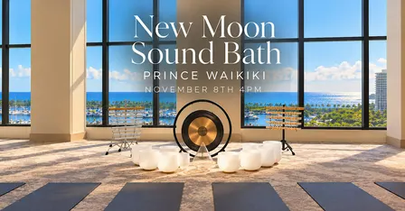 New Moon Sound Bath at Prince Waikiki