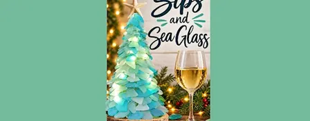 Sea Glass Christmas Tree Workshop at Wine Down by the Beach