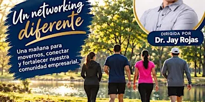 Caminata Empresarial - Un Networking Diferente!!!