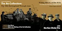 The Re-Collection: The 80s Reimagined Through Jazz