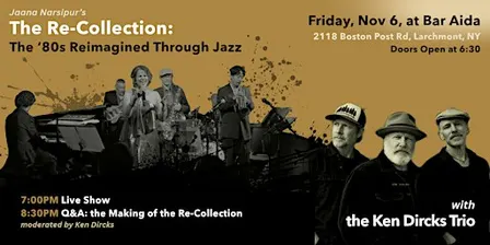 The Re-Collection: The 80s Reimagined Through Jazz