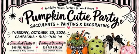 Pumpkin Cuties: Succulent & Paint Workshops