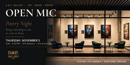 A.M.P. Gallery - Open Mic (November 5th Edition)