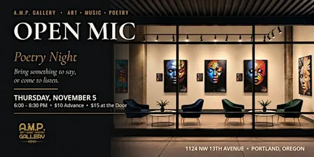 A.M.P. Gallery - Open Mic (November 5th Edition)