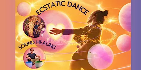 Yoga, Ecstatic Dance & Sound Healing