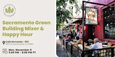 Sacramento Green Building Mixer & Happy Hour