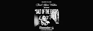 Salt of the Earth: A Fundraiser for Food Chain Workers Alliance