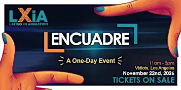 LXiA Presents Encuadre