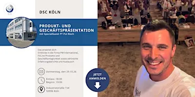 Produkt- & Geschäftspräsentation mit SpecialGuest PT Pol Risch