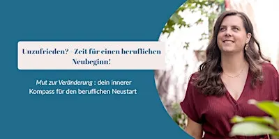 Mut zur Veränderung - dein innerer Kompass für den beruflichen Neubeginn