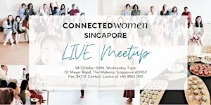 Connected Women Singapore LIVE Meetup - 28 October 2026