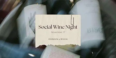Coravin x RIVVIA: Social Wine Night