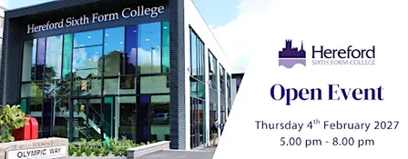 Hereford Sixth Form College Open Event