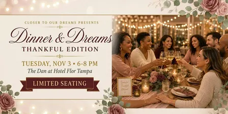 Dinner and Dreams: Thankful Edition, Nov 3 at Hotel Flor Tampa