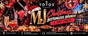 MJ Christmas Bottomless Brunch & Day Party